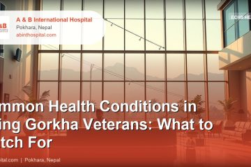 Common Health Conditions in Aging Gorkha Veterans: What to Watch For