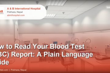 How to Read Your Blood Test (CBC) Report: A Plain Language Guide